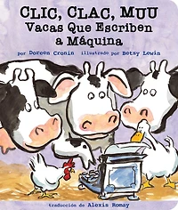 Clic, clac, muu (Click, Clack, Moo): Vacas que escriben a máquina