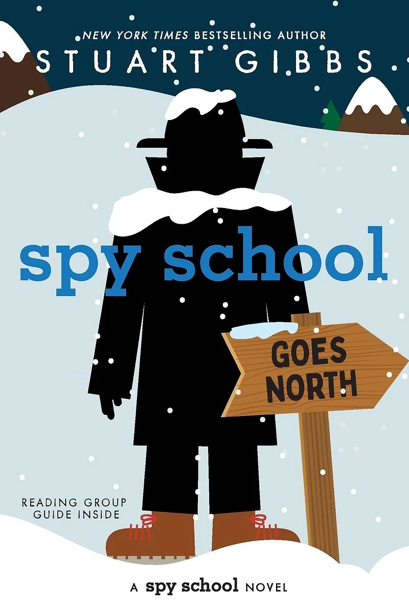 Spy School Goes North (Spy Series #11)
