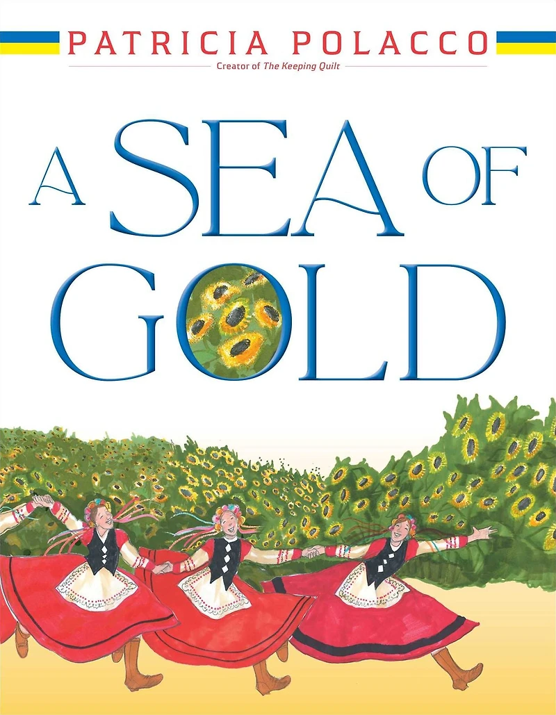 A Sea of Gold: Ukrainian Family's Story through the Generations