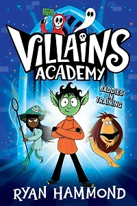 Villains Academy