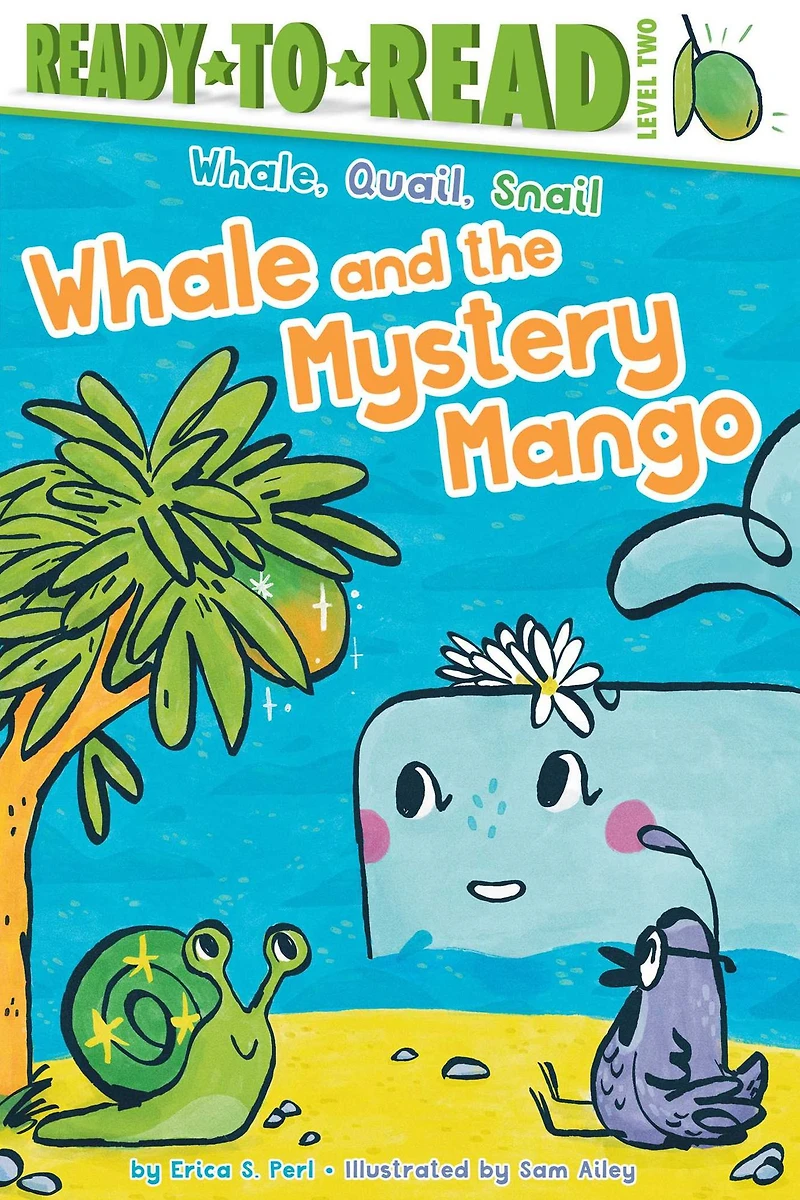 Whale and the Mystery Mango: Ready-to-Read Level 2
