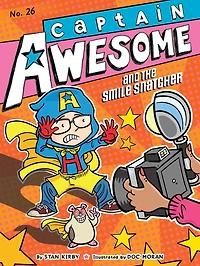 Captain Awesome and the Smile Snatcher