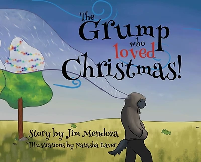 The Grump Who Loved Christmas