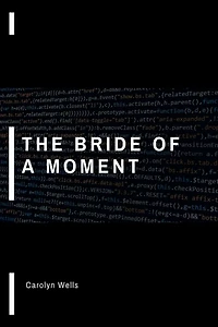 The Bride of a Moment