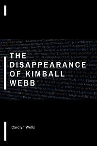 The Disappearance of Kimball Webb