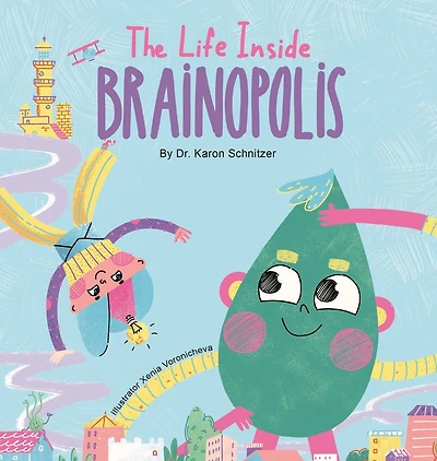 The Life Inside Brainopolis