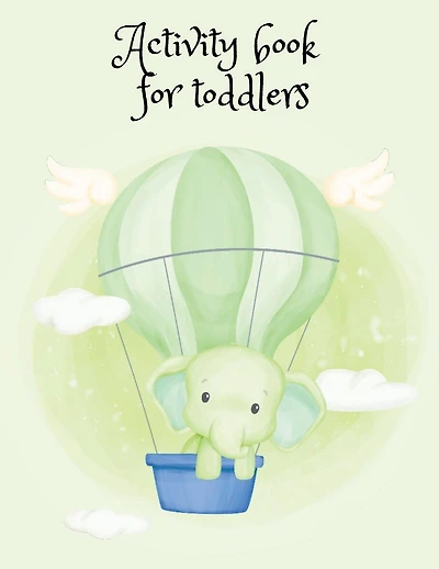 Activity book for toddlers: Start young to develop your numeracy and literacy skills, trace shapes, learn the days of the week, months and seasons.