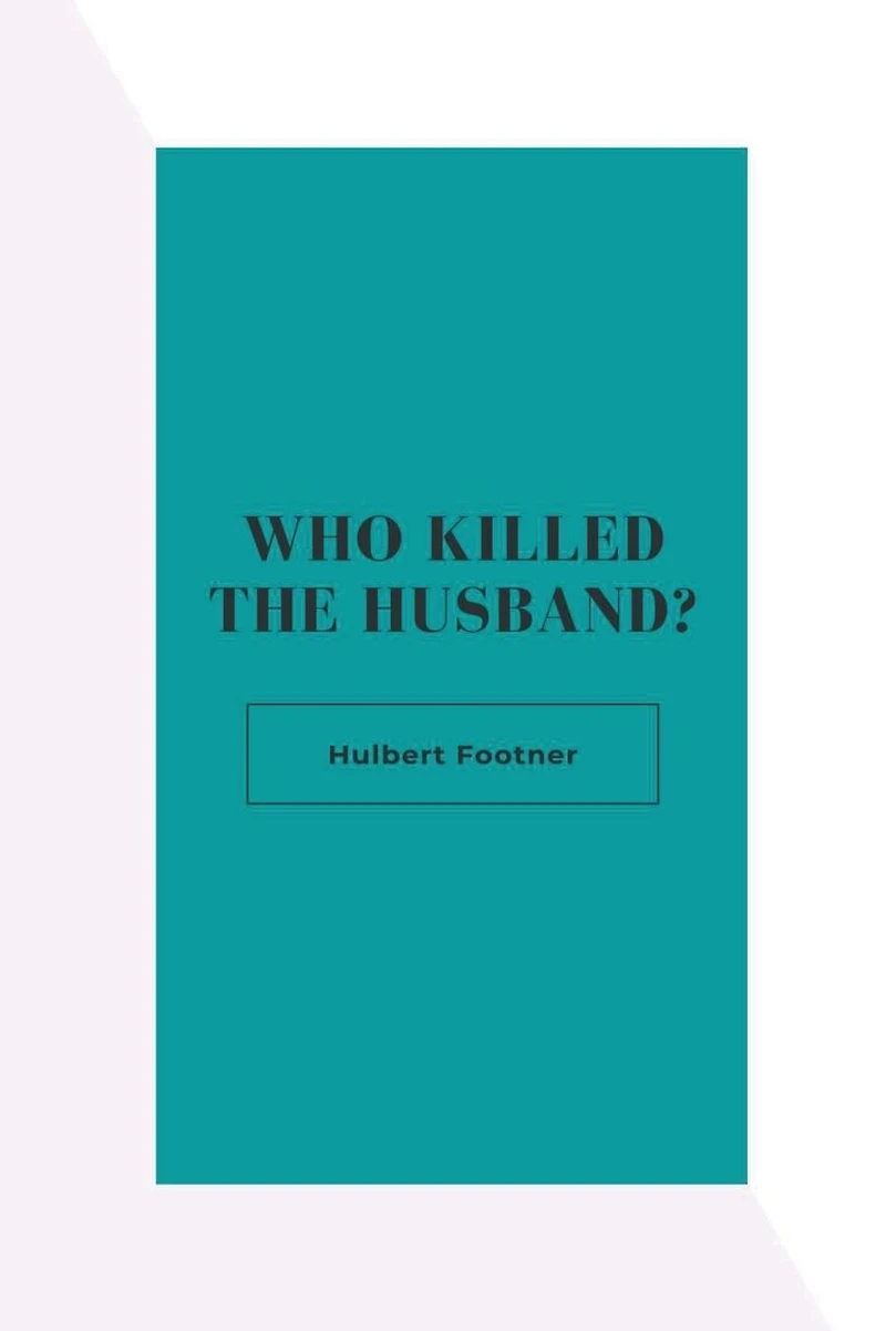 Who Killed the Husband?