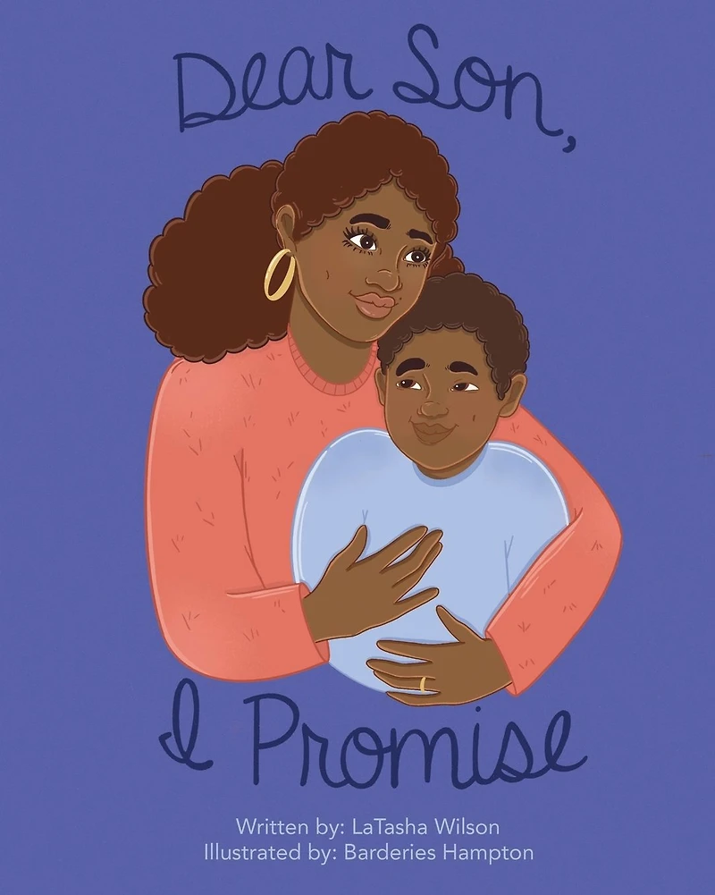 Dear Son, I Promise