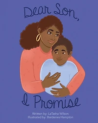 Dear Son, I Promise