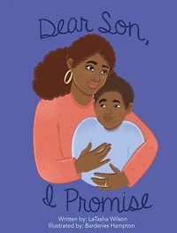 Dear Son, I Promise