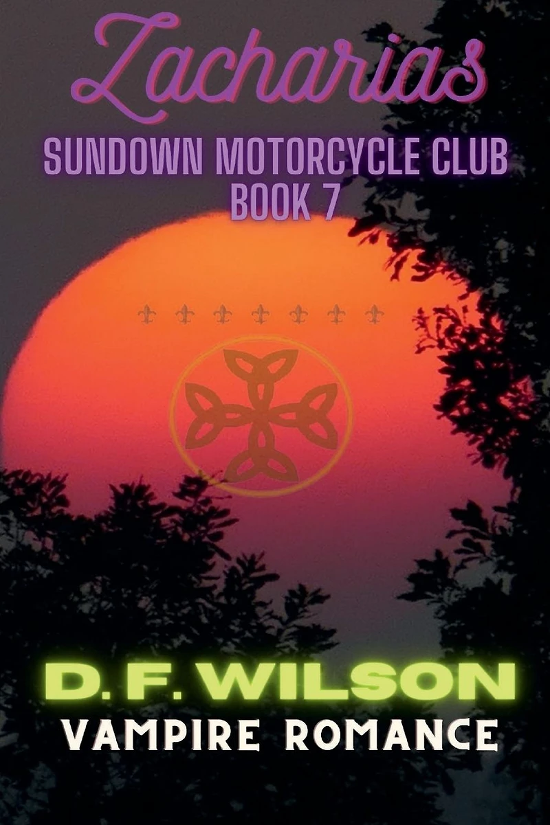 Zacharias: Sundown Motorcycle Club: A Vampire Romance