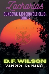 Zacharias: Sundown Motorcycle Club: A Vampire Romance