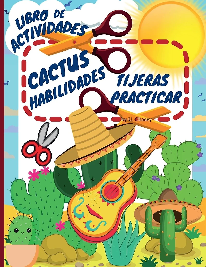 libro de actividades práctica las tijeras para cactus: Divertido corte niños 4 a 8 años