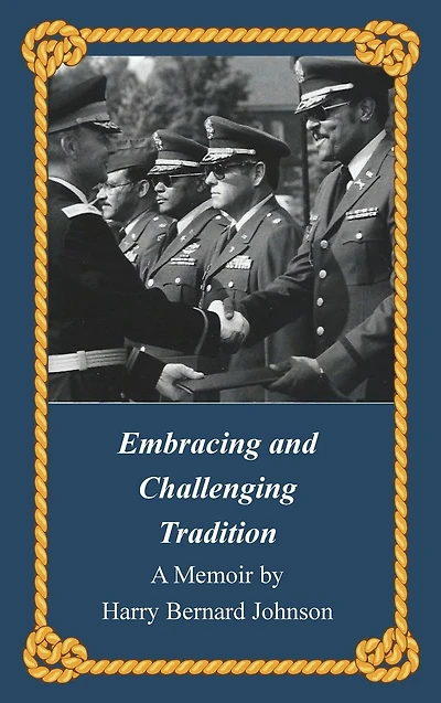 Embracing and Challenging Tradition: A Memoir