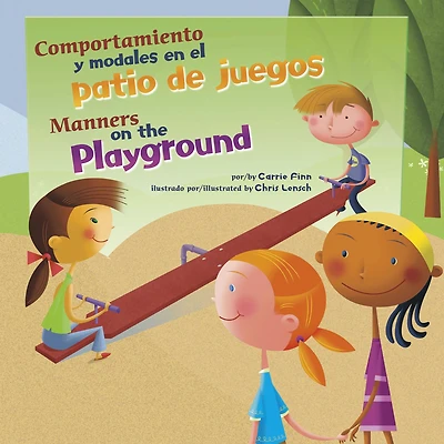 Comportamiento y modales en el patio de juegos/Manners on the Playground