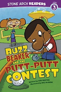 Buzz Beaker and the Putt-Putt Contest
