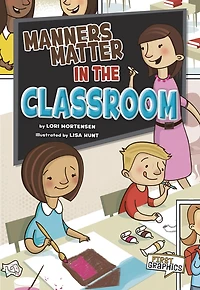 Manners Matter the Classroom