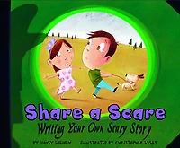 Share a Scare: Writing Your Own Scary Story