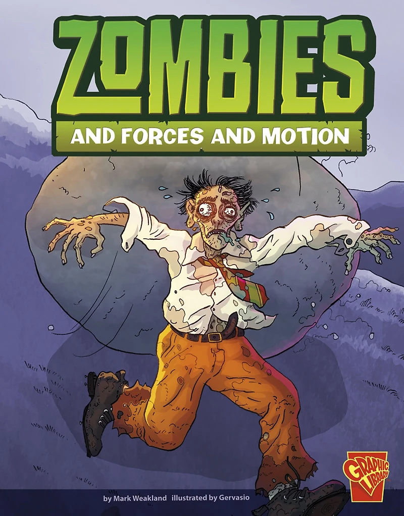 Zombies and Forces Motion