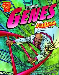 The Decoding Genes with Max Axiom, Super Scientist
