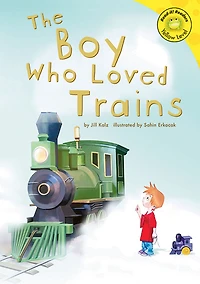 The Boy Who Loved Trains