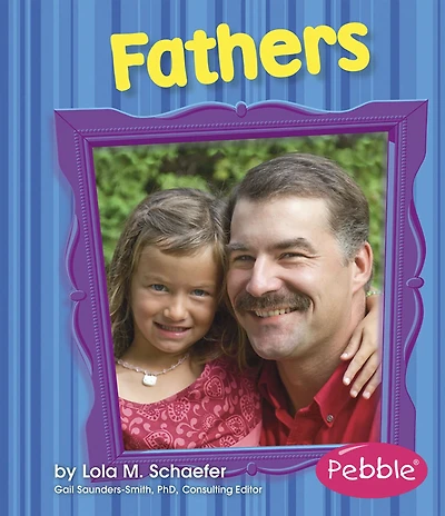 Fathers: Revised Edition
