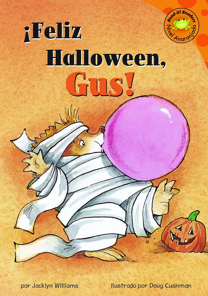 Feliz Halloween, Gus! (Happy Halloween, Gus!)