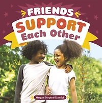 Friends Support Each Other