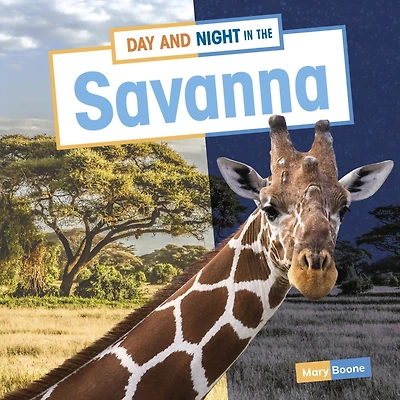 Day and Night the Savanna