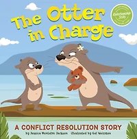 The Otter Charge: A Conflict Resolution Story
