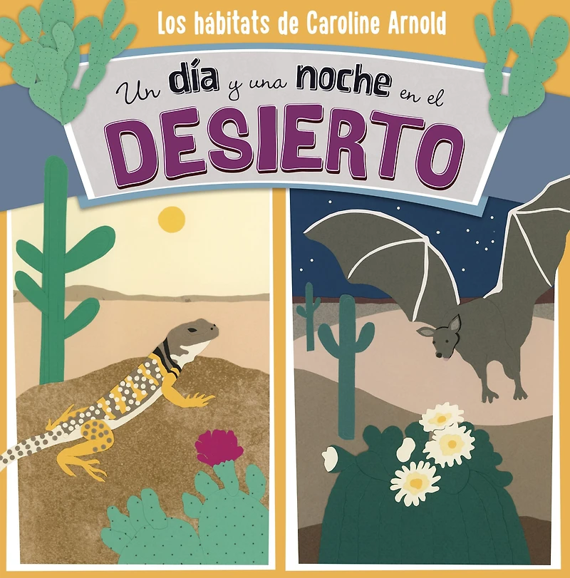 Un Día y una Noche en el Desierto (A Day and a Night in the Desert)