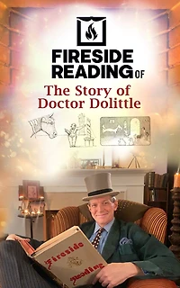 Fireside Reading of The Story Doctor Dolittle