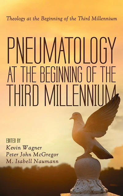 Pneumatology at the Beginning of Third Millennium