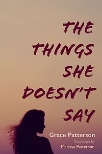 The Things She Doesn't Say