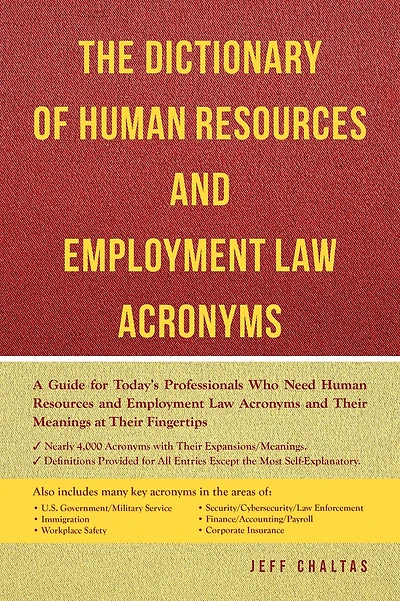 The Dictionary of Human Resources and Employment Law Acronyms