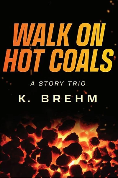 Walk On Hot Coals