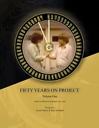 Fifty Years on Project: Volume One
