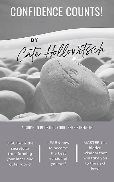 Confidence Counts: A Guide to Boosting Your Inner Strength