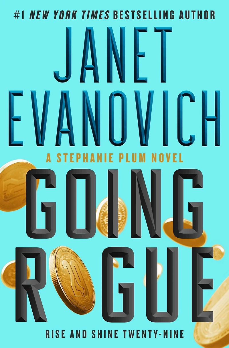 Going Rogue: Rise and Shine Twenty-Nine (Signed Book) (Stephanie Plum Series #29)