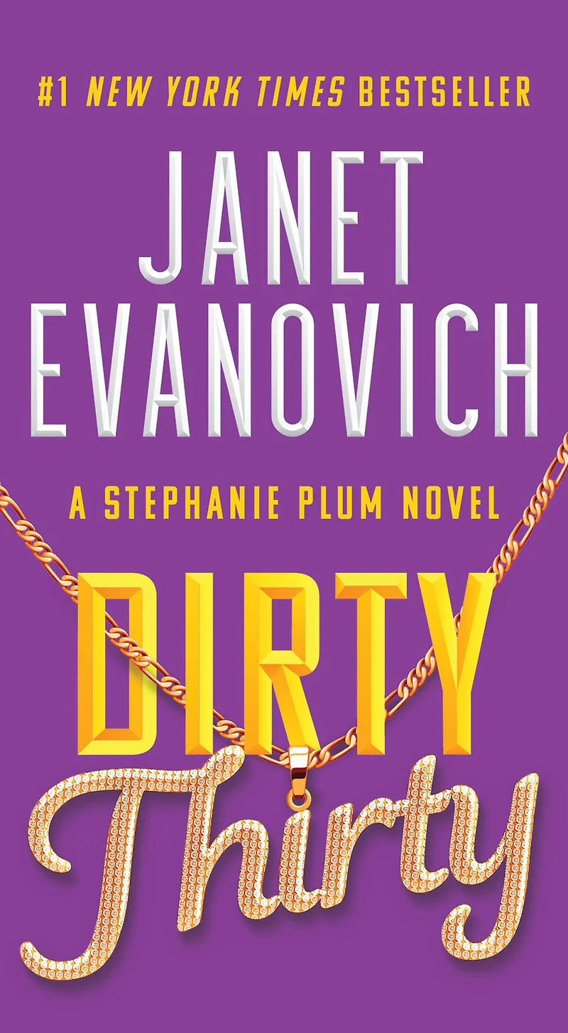 Dirty Thirty (Stephanie Plum Series #30)
