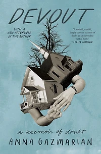 Devout: A Memoir of Doubt