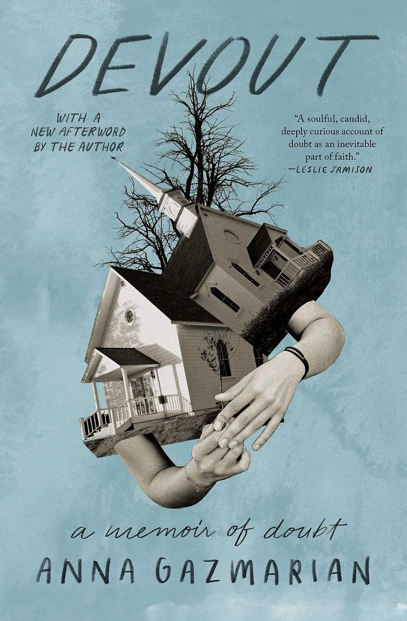 Devout: A Memoir of Doubt