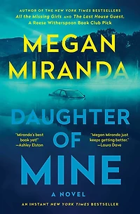 Daughter of Mine: A Novel