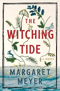 The Witching Tide: A Novel
