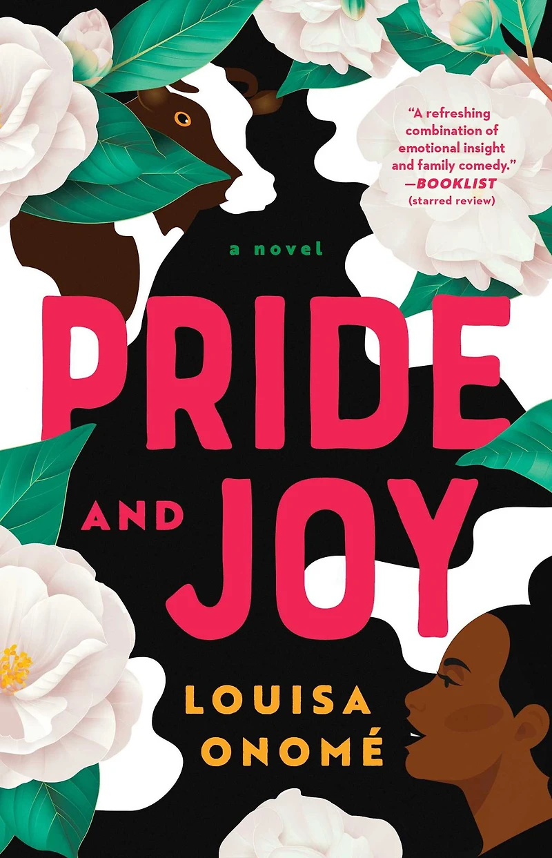 Pride and Joy: A Novel