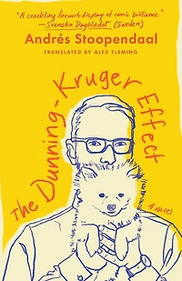 The Dunning-Kruger Effect: A Novel