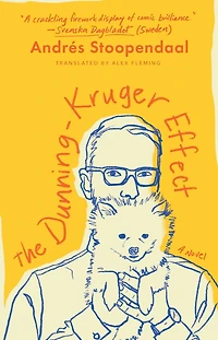 The Dunning-Kruger Effect: A Novel