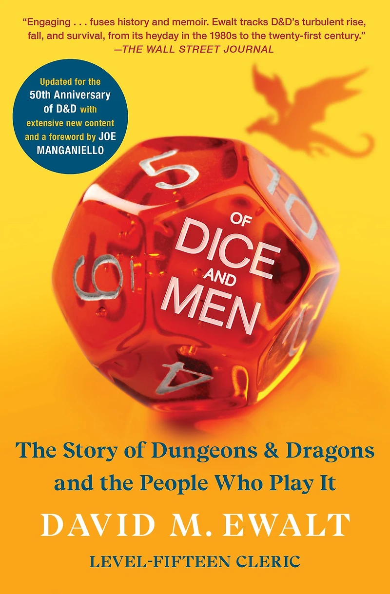 of Dice and Men: The Story Dungeons & Dragons People Who Play It