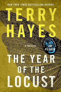the Year of Locust: A Thriller